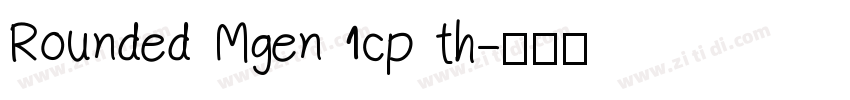 Rounded Mgen 1cp th字体转换